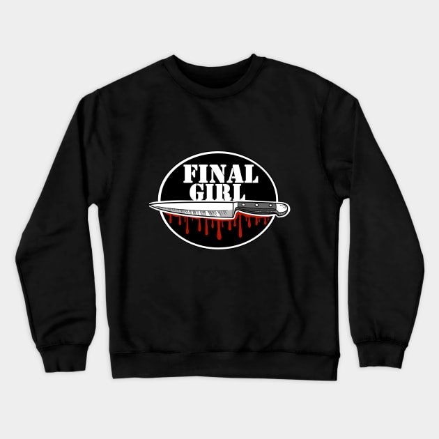 Final Girl Crewneck Sweatshirt by Twisted Tales Studio